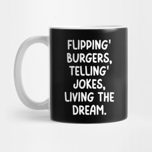 Living the dream! Mug